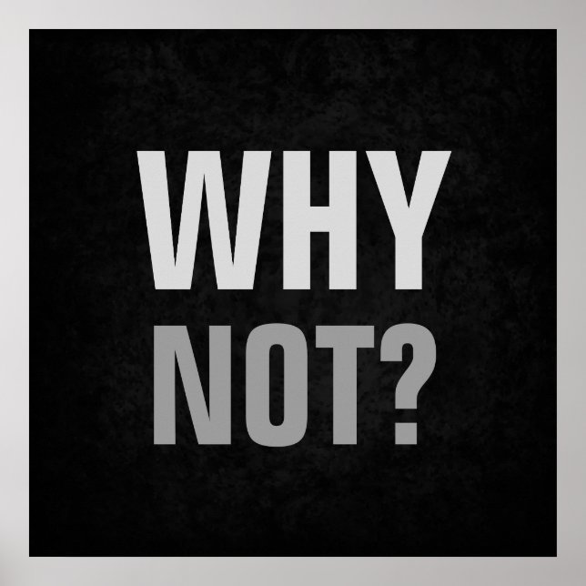 Affiche Pourquoi Pas Des Possibilités Inspirationnelles (Devant)