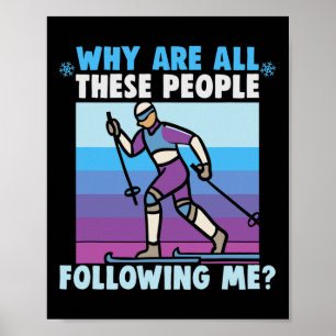 Affiche Pourquoi Tous Ces Gens Me Suivent-Ils Cross Counte