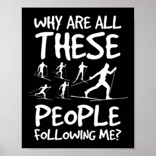 Affiche Pourquoi Tous Ces Gens Me Suivent-Ils Cross Counte
