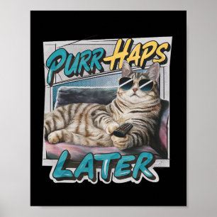 Affiche Pourrait-être plus tard amusant Amoureux des chats