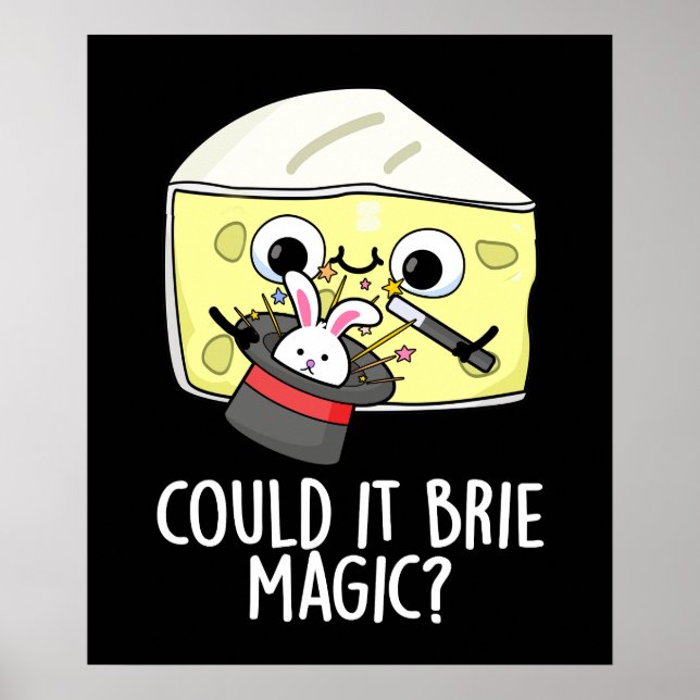 Affiche Pourrait-il être de la magie au fromage de Brie ?  (Devant)