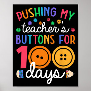 Affiche Pousser le bouton de mon enseignant 100 jours Ense