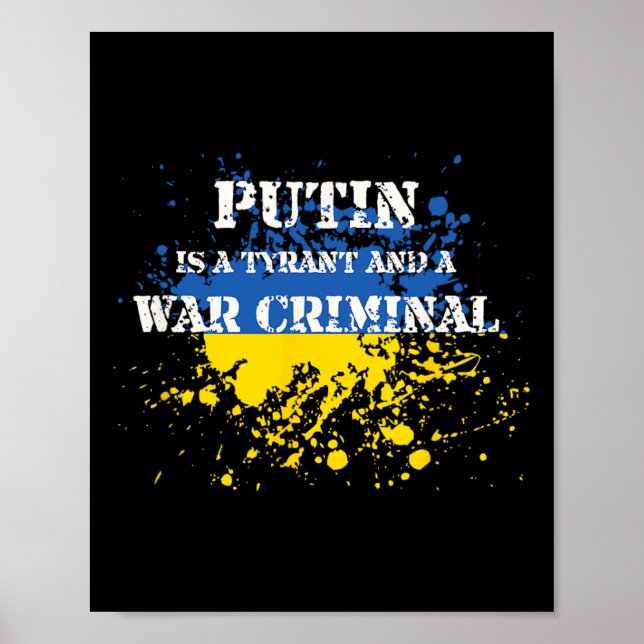 Affiche Poutine est un tyran et un criminel de guerre  (Devant)