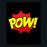 Affiche Pow ! Impact comique sur les pop-arts<br><div class="desc">Apportez le puissant punch des bandes dessinées classiques à votre espace avec ce design pop art dynamique "Pow!". Plein d'énergie et de couleurs vives,  ce design saisit l'impact spectaculaire de l'action de la bande dessinée,  ce qui en fait un ajout frappant à n'importe quelle pièce.</div>