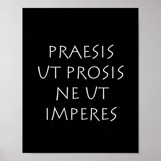 Affiche Praesis ut prosis ne ut impéres (Devant)