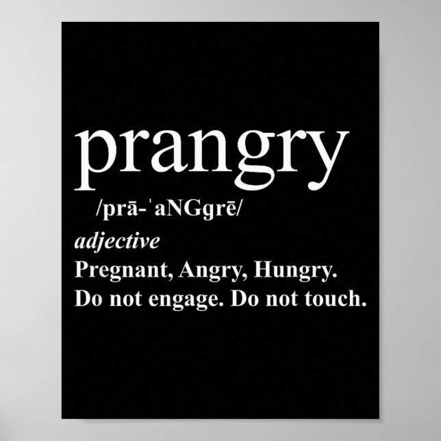 Affiche Prangry Definition Shirt Pregnancy Funny Graphic  (Devant)