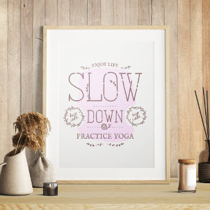Affiche Pratique ralentie Yoga