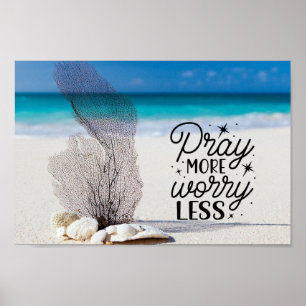 Affiche "Pray More Worry Less" Coquillages sur Sandy Beach