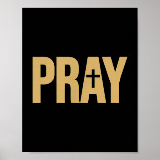 Affiche Pray The Word Pray On A Tee