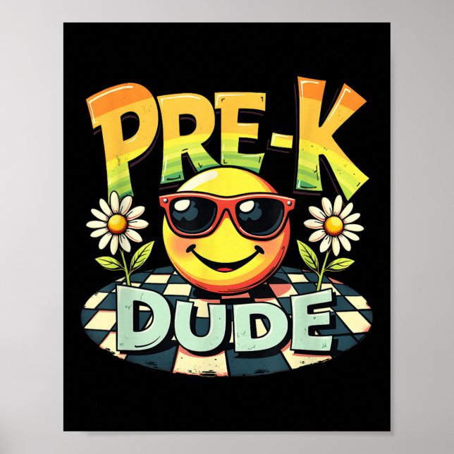 Affiche Pré-K Dude Drôle Retour À L'École Premier Jour De  (Devant)