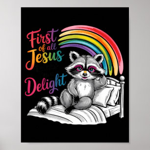 Affiche Premier Jésus pense qu'un Raton Laveur Drôle est u