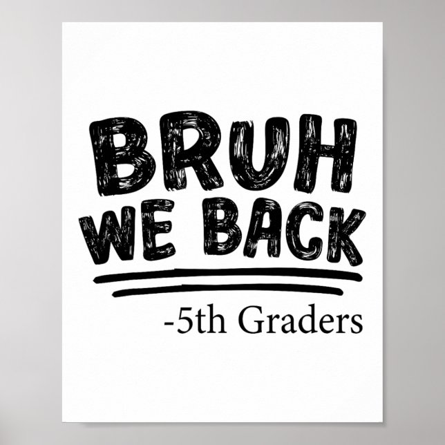 Affiche Premier Jour D'école Bruh Nous Revenons 5e année R (Devant)