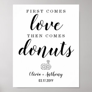 Affiche Premier vient Amour Donuts Mariage Treat Favor Sig