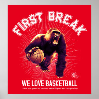 Affiche Première pause, Love Basketball, gorille (ver. bla