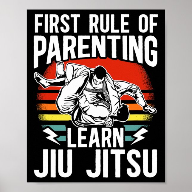 Affiche Première Règle De Parentalité Apprendre Jiu Jitsu  (Devant)