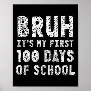 Affiche Premières 100 Jours De L'École Bruh 100E Jour De L