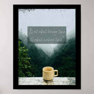 Affiche Prenez Du Temps Pour Ce Qui Est Citation Inspirati