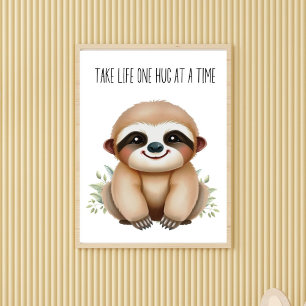 Affiche Prenez la vie un câlin à la fois - Baby Sloth Nurs