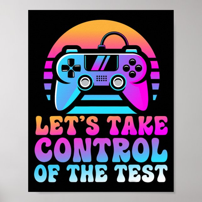Affiche Prenez Le Contrôle Du Test - Amateurs De Jeu Jour  (Devant)