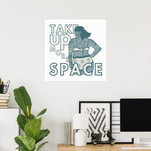 Affiche Prenez Plus D'Espace. Auto-amour et acceptation