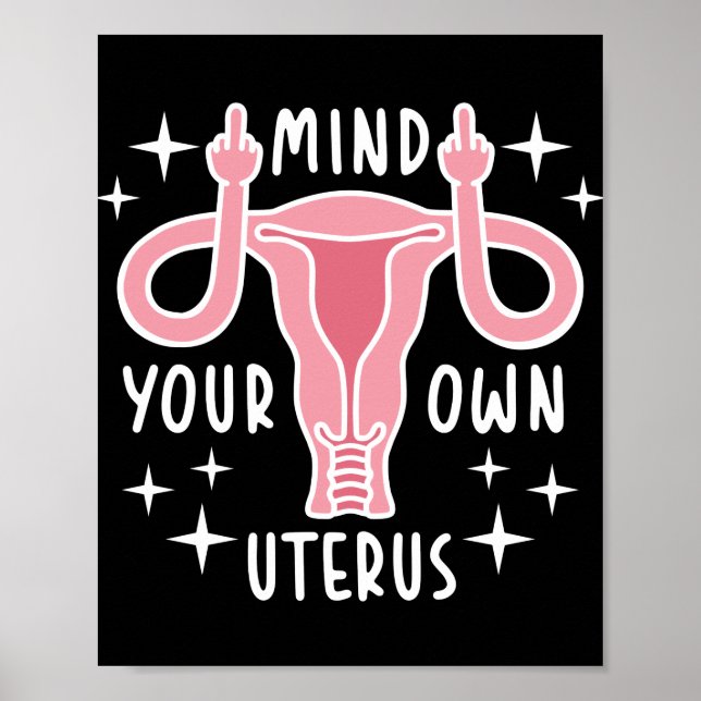 Affiche Prenez soin de votre propre Uterus Feminist Pro Ch (Devant)