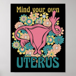 Affiche Prenez soin de votre propre Uterus Feminist Pro Ch