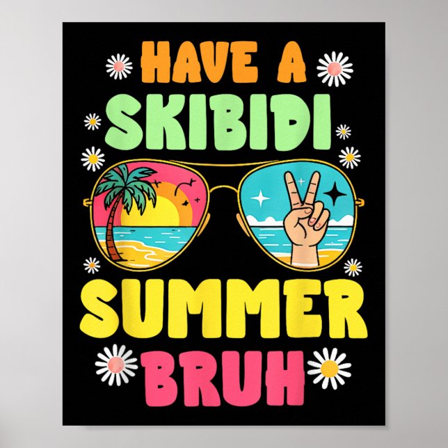 Affiche Prenez Un Skibidi Summer Bruh Nous Sortons Dernier (Devant)