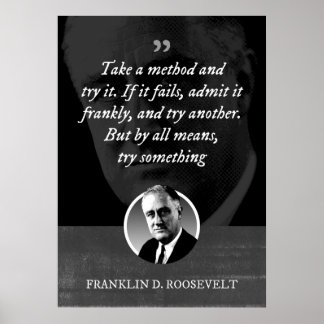 Affiche Prenez une méthode et essayez-la. Si elle échoue,