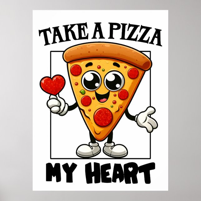 Affiche Prenez une pizza mon coeur (Devant)