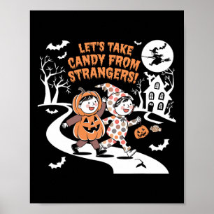 Affiche Prenons des bonbons à des étrangers Drôle Hallowee