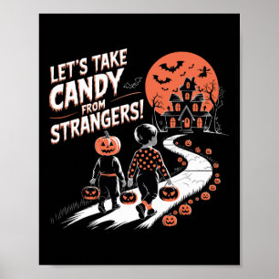 Affiche Prenons des bonbons à des étrangers Drôle Hallowee