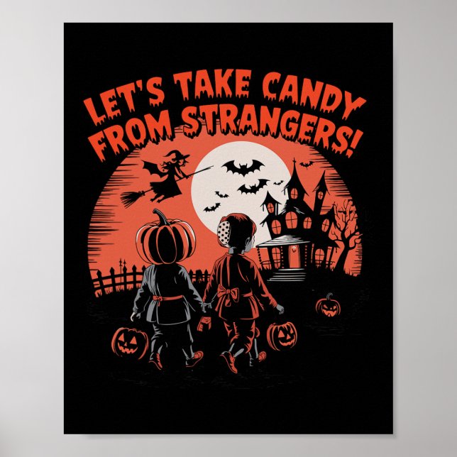 Affiche Prenons des bonbons aux étrangers Drôle Halloween (Devant)