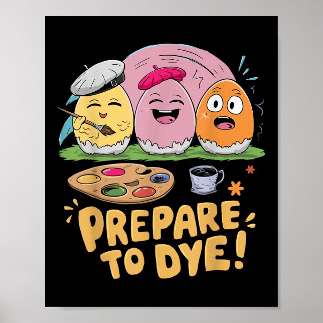 Affiche Préparez-Vous À Teindre Les Oeufs De Pâques Déchet (Devant)