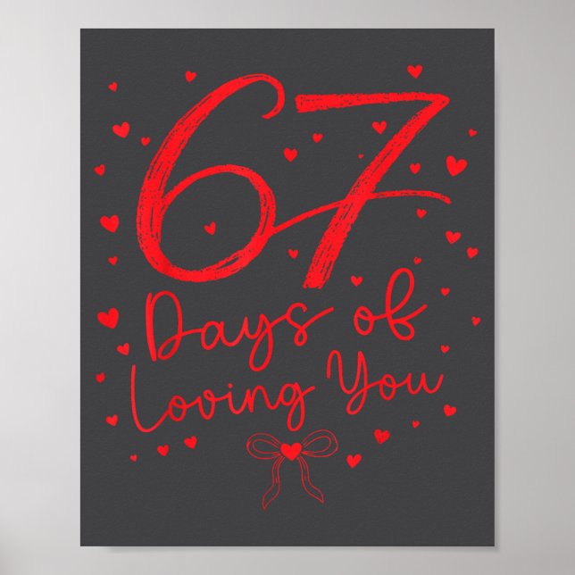 Affiche Preppy 67 Days Of Loving You Valentine Six Seven 6 (Devant)