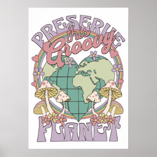 Affiche Préserver Cette Planète Groovy Rétro Terre Champig