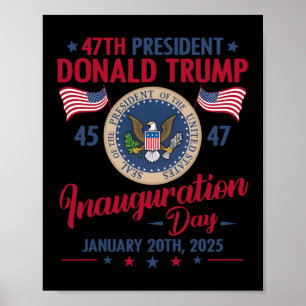Affiche Président 45 47 Donald Trump 20 janvier 2025 Inaug