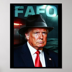 Affiche Président américain Fafo