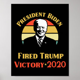 Affiche Président Biden Victoire Trump Vous êtes Viré Poli