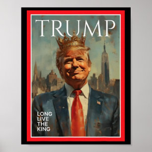 Affiche Président Donald Trump Vive le roi