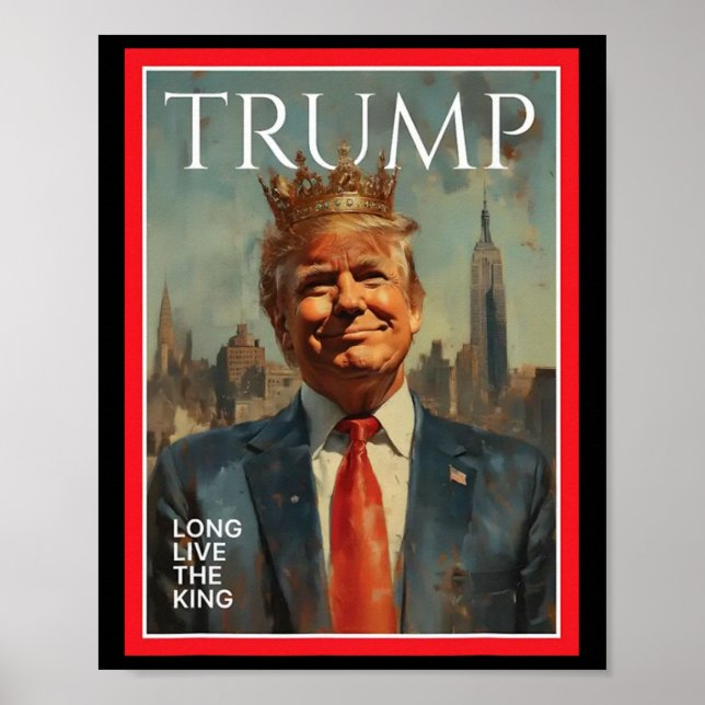 Affiche Président Donald Trump Vive le roi  (Devant)