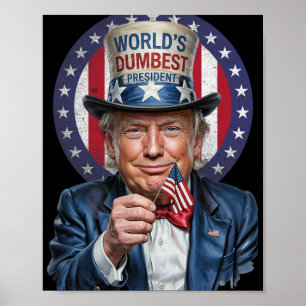 Affiche Président le plus bête du monde - Donald Trump Sar