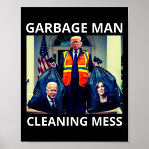 Affiche Président Poubelle Homme Nettoyage Désordre Tee Tr
