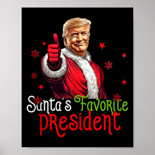 Affiche Président préféré du Père Noël Drôle Père Noël Tru
