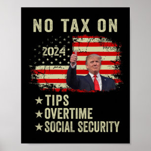 Affiche Président Trump Pas d'impôt sur les pourboires Heu