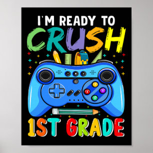 Affiche Prêt à écraser 1re année Ck rentrée scolaire Gamer