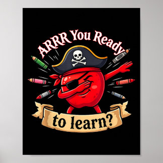 Affiche Prêt pirate drôle retour à l'école enseignant