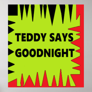 Affiche Prêt pour le lit Teddy dit bonsoir rouge noir vert