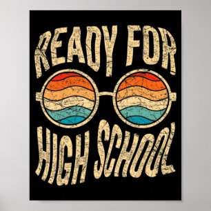 Affiche Prêt Pour Le Lycée Retour À L'École Freshman High