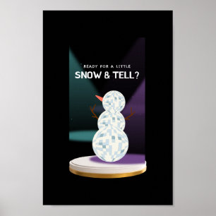 Affiche Prêt pour un peu de neige et dire à Discoball Snow