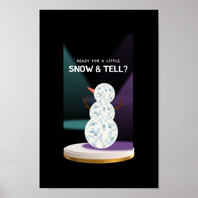 Affiche Prêt pour un peu de neige et dire à Discoball Snow (Devant)